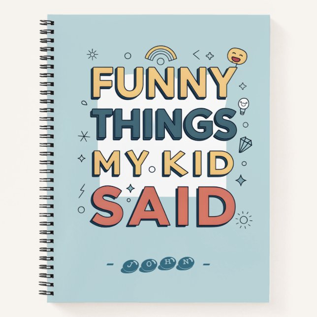 Cuaderno Cosas Divertidas que Mi Hijo Dijo Frase Juguetona (Anverso)