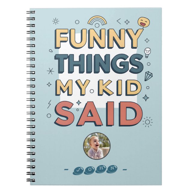 Cuaderno Cosas Divertidas que Mi Hijo Dijo Frase Juguetona (Frente)
