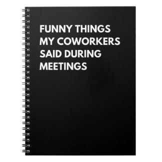 Cuaderno Cosas divertidas que mis colegas dijeron durante l