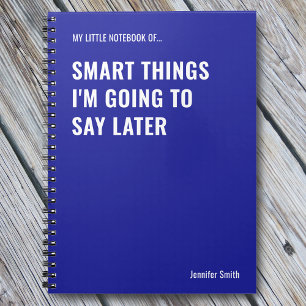 Cuaderno Cosas inteligentes que voy a decir después del tra
