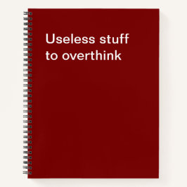 Cuaderno Cosas inútiles para sobrepensar