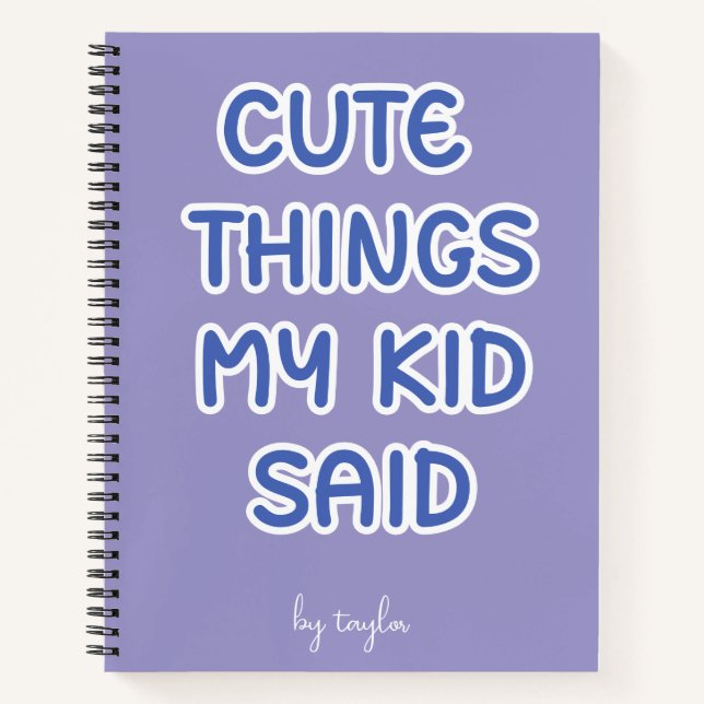 Cuaderno Cosas lindas que dijo mi hijo (Anverso)