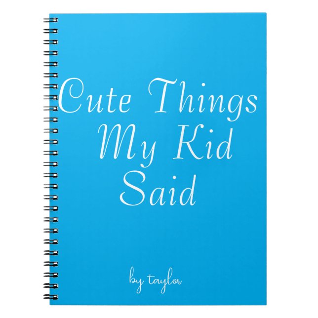 Cuaderno Cosas lindas que dijo mi hijo (Frente)