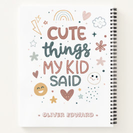 Cuaderno Cosas lindas que dijo mi hijo Tipografía juguetona