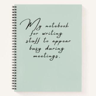 Cuaderno Cosas Para Parecer Ocupado Durante Reuniones Diver