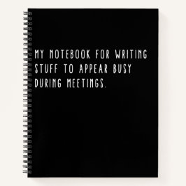 Cuaderno Cosas Para Parecer Ocupado Durante Reuniones Diver