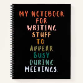 Cuaderno Cosas para parecer ocupado durante reuniones diver