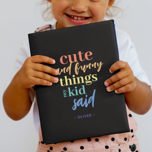 Cuaderno Cosas Personalizadas Que Mi Hijo Dijo Keepsake (Personalize this notebook with a kid's name and make a thoughtful gift for a new mother.)