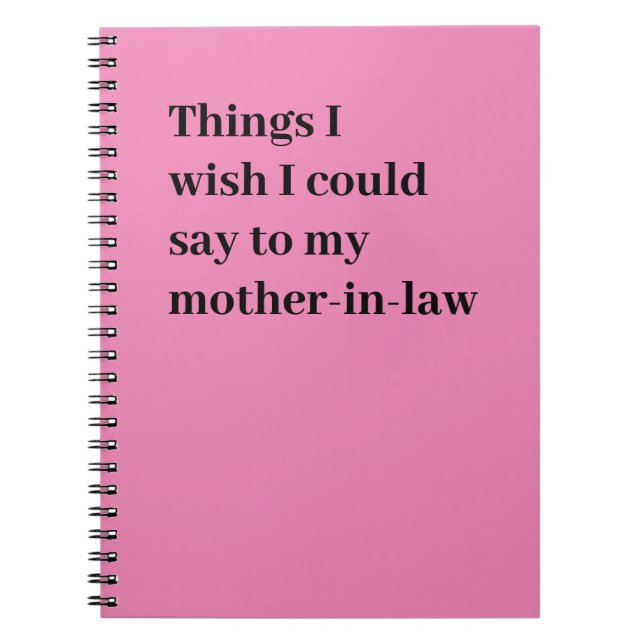 Cuaderno Cosas que desearía poder decirle a mi suegra (Frente)