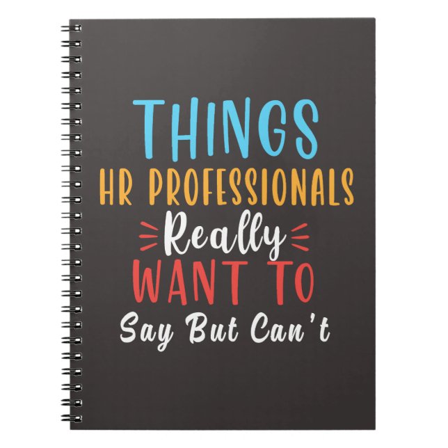 Cuaderno cosas que los profesionales de hr realmente quiere (Frente)