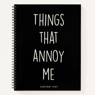 Cuaderno Cosas que me fastidian Personalizado divertida