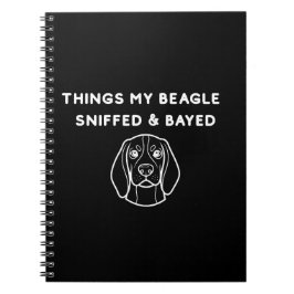 Cuaderno Cosas que mi Beagle Olfateó y Ladró