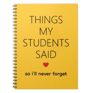 Cuaderno Cosas que mis alumnos dijeron Memoria de maestro A