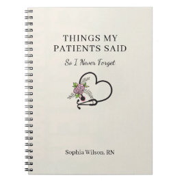 Cuaderno Cosas que mis pacientes dijeron Enfermera divertid