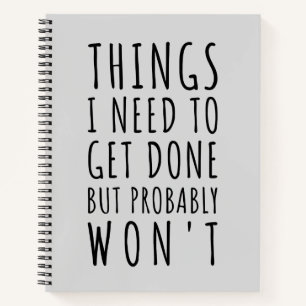 Cuaderno Cosas que necesito hacer, pero probablemente no.