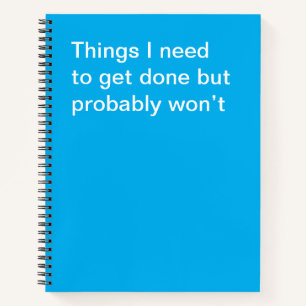 Cuaderno Cosas que necesito hacer pero probablemente no har