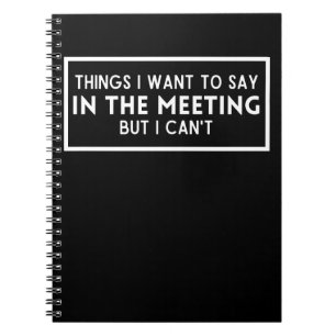 Cuaderno Cosas que quiero decir en la reunión pero no puedo