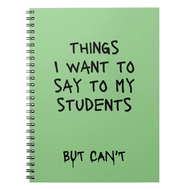Cuaderno Cosas que quiero decirles a mis estudiantes pero q (Frente)