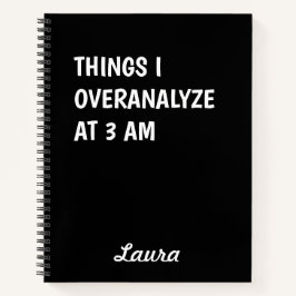 Cuaderno Cosas que sobreanalizo a las 3am