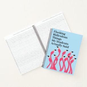 Cuaderno Cosas ridículas que dicen los estudiantes