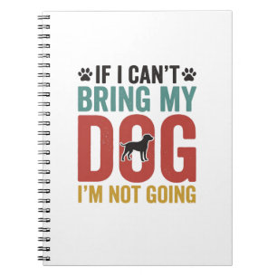 Cuaderno Cota de Perro Vector Vintage Si No Puedo Traer a M