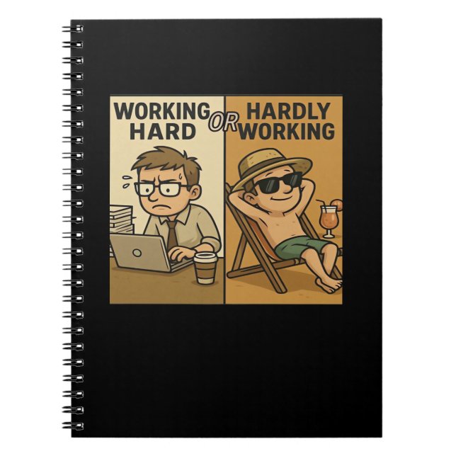 Cuaderno Cotización divertida de trabajar duro o muy poco (Frente)