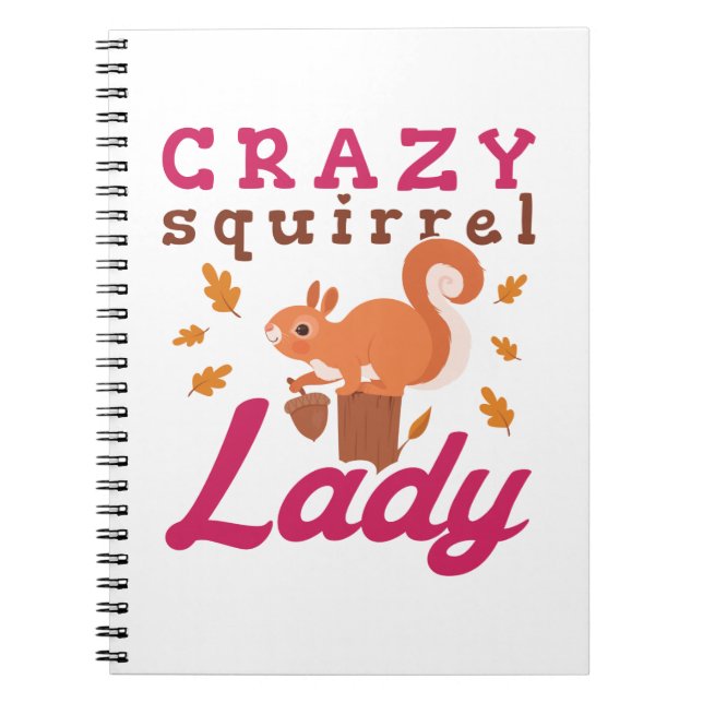 Cuaderno Crazy Squirrel Lady (Frente)