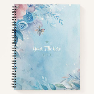 Cuaderno Crea tus Propias Rosas Florales Azules y Rosadas c