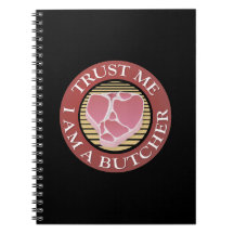 Créanme, soy un carnicero.