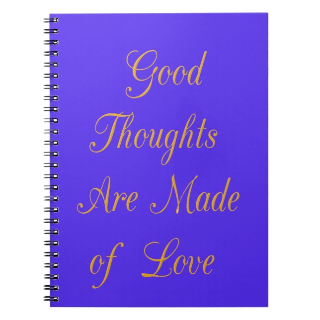 Cuaderno Create Your Own Good Thoughts With Love (Frente)