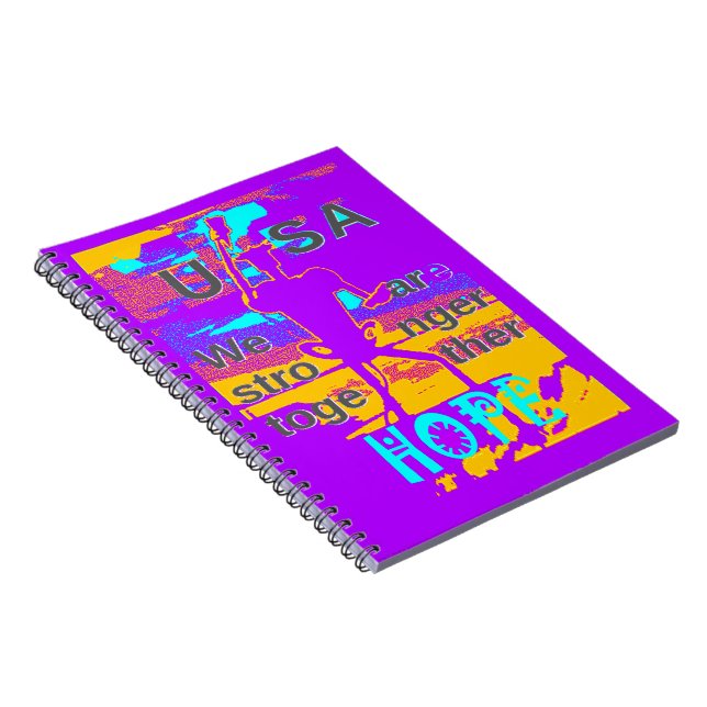 Cuaderno  Create Your USA  Hope We Are Stronger Together  (Lado Derecho)