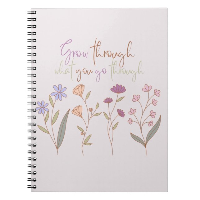 Cuaderno Crecer a través de lo que pasas | Florals One (Frente)