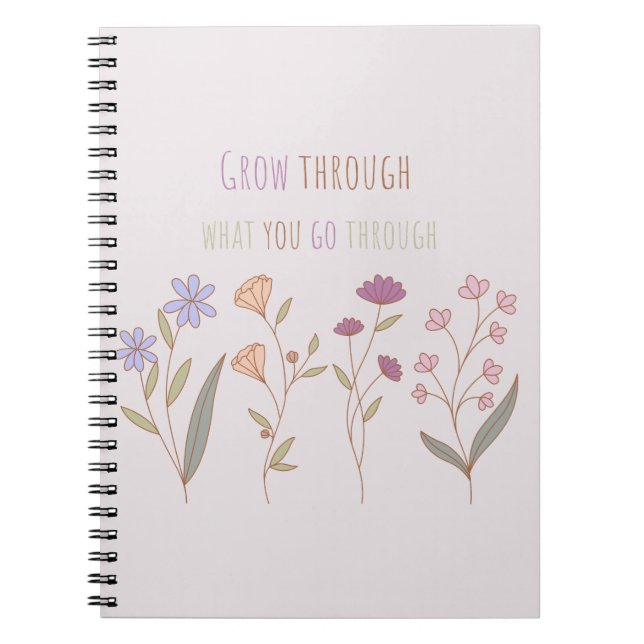 Cuaderno Crecer a través de lo que pasas | Florals Two (Frente)