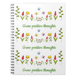 Cuaderno Crecer pensamientos positivos flores