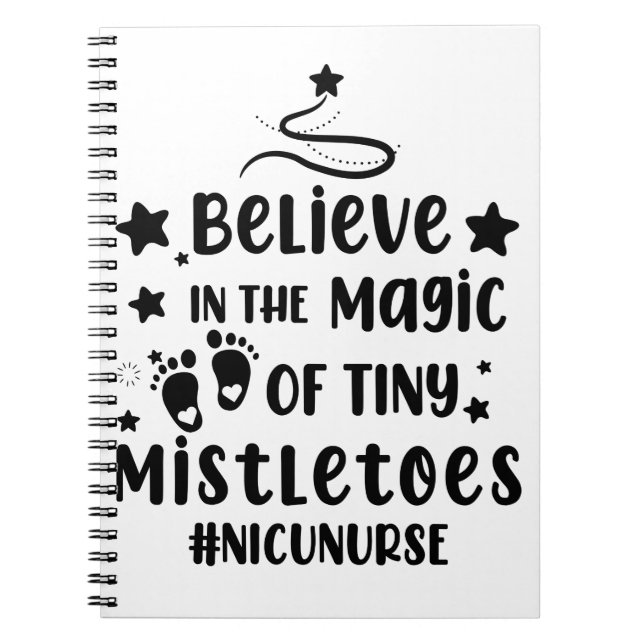 Cuaderno Cree En La Magia De Los Pequeños Muérdagos Enferme (Frente)