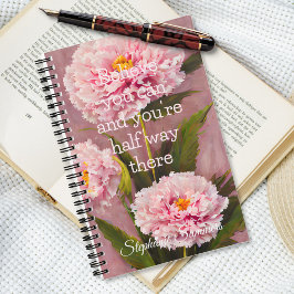 Cuaderno Cree Que Puede Inspiración Floral Clavel Rosa