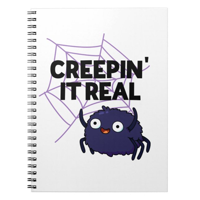 Cuaderno Creepin It Real Funny Halloween Spider Pun (Frente)