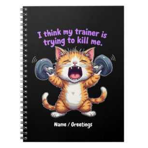 Cuaderno Creo que mi entrenador está tratando de matarme a 