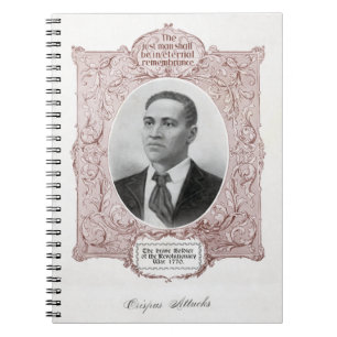 Cuaderno Crispus Attucks: Mártir de la Revolución Americana