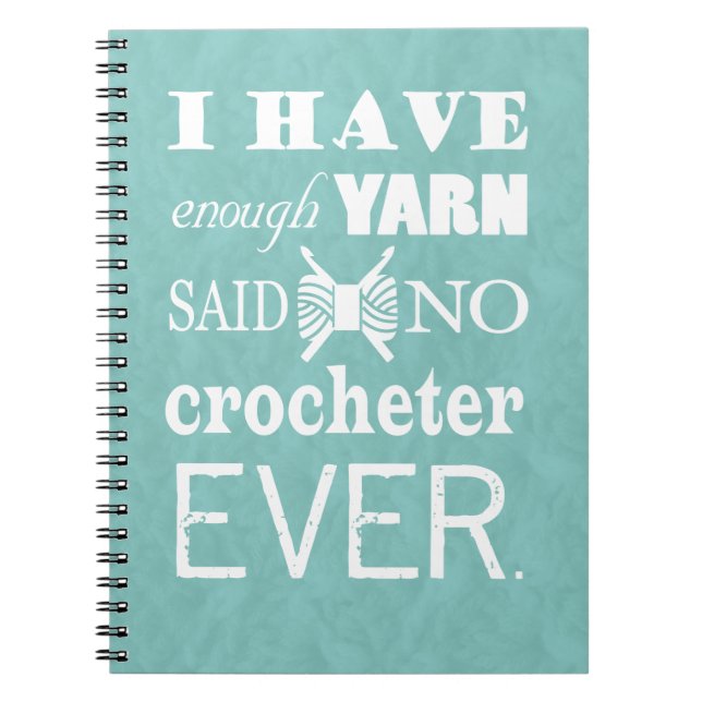 Cuaderno Crochet No Suficiente Yarn Artesanías Oscuras (Frente)