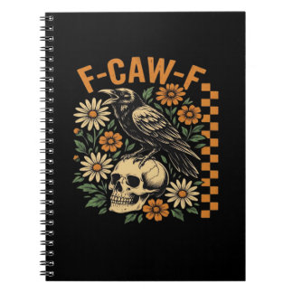 Cuaderno Crow Raven F-Caw-F Cool Unique