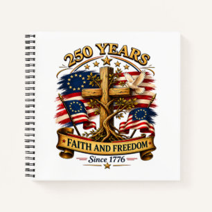 Cuaderno Cruz Patriótica Fe y Libertad 250 Años
