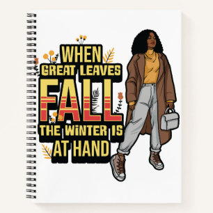 Cuaderno Cuando Caen Las Grandes Hojas El Invierno Está A L