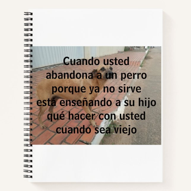 Cuaderno cuando usto abandona un perro (Anverso)