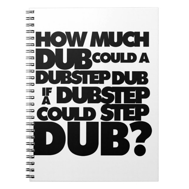 Cuaderno ¿Cuánto Dubstep? (Frente)