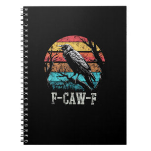 Cuaderno Cuervo F-Caw-F Atardecer Retro Chiste Pájaro Graci