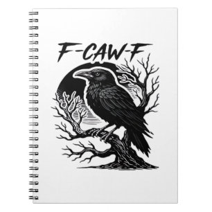 Cuaderno Cuervo F-Caw-F Humor Gótico Divertido