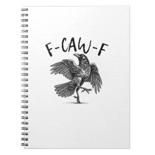 Cuaderno Cuervo, F-Caw-F Pájaro Divertido