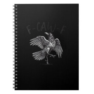 Cuaderno Cuervo, F-Caw-F Pájaro Divertido Gráfico Retro