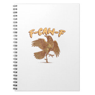 Cuaderno Cuervo F-Caw-F Pájaro Divertido Meme Cuervo